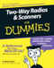 Two-Way Radios and Scanners For Dummies by H. Ward Silver, 9780764595820