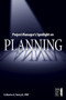Project Manager's Spotlight on Planning by Catherine A. Tomczyk, 9780782144130