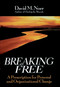 Breaking Free (A Prescription for Personal and Organizational Change) by David M. Noer, 9780787902674