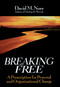 Breaking Free (A Prescription for Personal and Organizational Change) by David M. Noer, 9780787902674