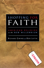 Shopping for Faith (American Religion in the New Millennium) by Richard Cimino, Don Lattin, 9780787961046