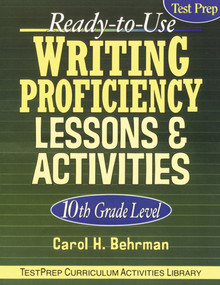 Ready-To-Use Writing Proficiency Lessons and Activities (10th Grade Level) by Carol H. Behrman, 9780787966003