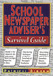 School Newspaper Adviser's Survival Guide by Patricia Osborn, 9780787966249