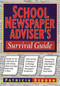 School Newspaper Adviser's Survival Guide by Patricia Osborn, 9780787966249