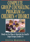 Complete Group Counseling Program for Children of Divorce (Ready-to-Use Plans & Materials for Small and Large Groups, Grades 1-6) by Sylvia Margolin, 9780787966317