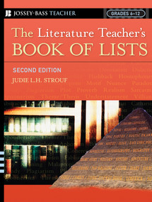 The Literature Teacher's Book Of Lists by Judie L. H. Strouf, 9780787975500