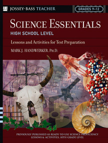 Science Essentials, High School Level (Lessons and Activities for Test Preparation) by Mark J. Handwerker, 9780787975753
