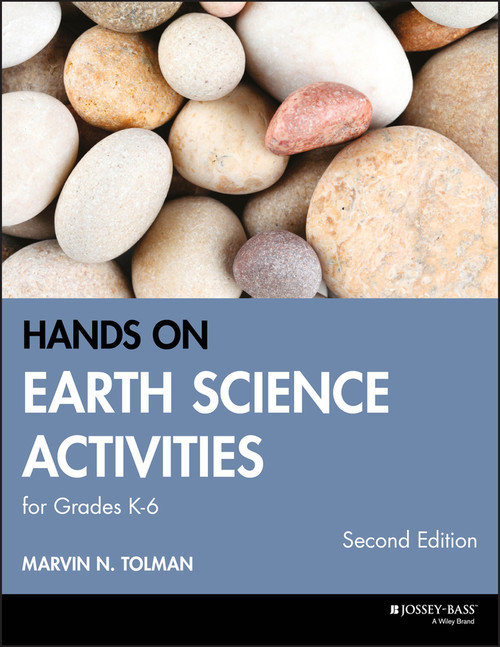 Hands-On Earth Science Activities For Grades K-6 by Marvin N. Tolman, 9780787978662