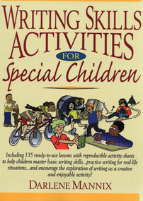 Writing Skills Activities for Special Children by Darlene Mannix, 9780787978846