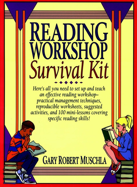 Reading Workshop Survival Kit by Gary R. Muschla, 9780876285923
