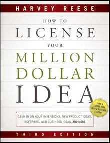 How to License Your Million Dollar Idea by Harvey Reese, 9781118022429