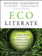 Ecoliterate (How Educators Are Cultivating Emotional, Social, and Ecological Intelligence) by Daniel Goleman, Lisa Bennett, Zenobia Barlow, 9781118104576