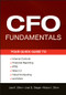 CFO Fundamentals (Your Quick Guide to Internal Controls, Financial Reporting, IFRS, Web 2.0, Cloud Computing, and More) by Jae K. Shim, Joel G. Siegel, Allison I. Shim, 9781118132494