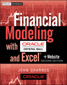 Financial Modeling with Crystal Ball and Excel, + Website by John Charnes, 9781118175446