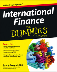 International Finance For Dummies by Ayse Evrensel, 9781118523896