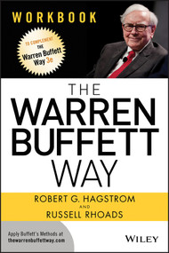 The Warren Buffett Way Workbook by Robert G. Hagstrom, Russell Rhoads, 9781118574713