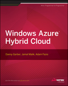 Windows Azure Hybrid Cloud by Danny Garber, Jamal Malik, Adam Fazio, 9781118708675