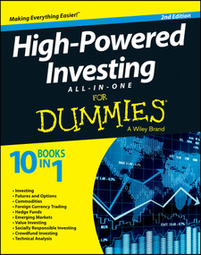 High-Powered Investing All-in-One For Dummies by The Experts at Dummies, 9781118724675
