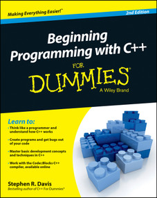 Beginning Programming with C++ For Dummies by Stephen R. Davis, 9781118823873