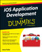 iOS App Development For Dummies by Jesse Feiler, 9781118871058
