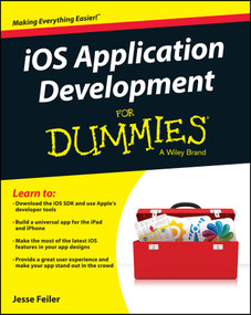 iOS App Development For Dummies by Jesse Feiler, 9781118871058