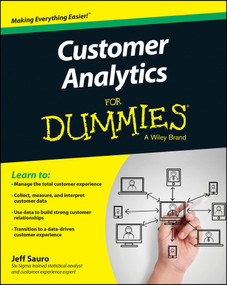 Customer Analytics For Dummies by Jeff Sauro, 9781118937594
