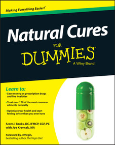 Natural Cures For Dummies by Scott J. Banks, Joe Kraynak, J. J. Virgin, 9781119030225
