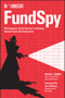 Fund Spy (Morningstar's Inside Secrets to Selecting Mutual Funds that Outperform) (Miniature Edition) by Russel Kinnel, Don Phillips, 9781119110064