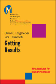 Getting Results (Five Absolutes for High Performance) by Clinton O. Longenecker, Jack L. Simonetti, 9781119185338