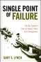 Single Point of Failure (The 10 Essential Laws of Supply Chain Risk Management) by Gary S. Lynch, 9780470424964