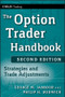 The Option Trader Handbook (Strategies and Trade Adjustments) by George Jabbour, Philip H. Budwick, 9780470481615