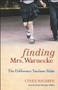 Finding Mrs. Warnecke (The Difference Teachers Make) by Cindi Rigsbee, Donalyn Miller, 9780470486788