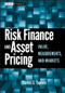 Risk Finance and Asset Pricing (Value, Measurements, and Markets) by Charles S. Tapiero, 9780470549469