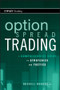 Option Spread Trading (A Comprehensive Guide to Strategies and Tactics) by Russell Rhoads, 9780470618981