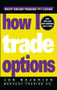 How I Trade Options by Jon Najarian, 9780471312789