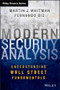 Modern Security Analysis (Understanding Wall Street Fundamentals) by Martin J. Whitman, Fernando Diz, 9781118390047