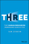 Three (The Human Resources Emerging Executive) by Ian Ziskin, 9781119057109