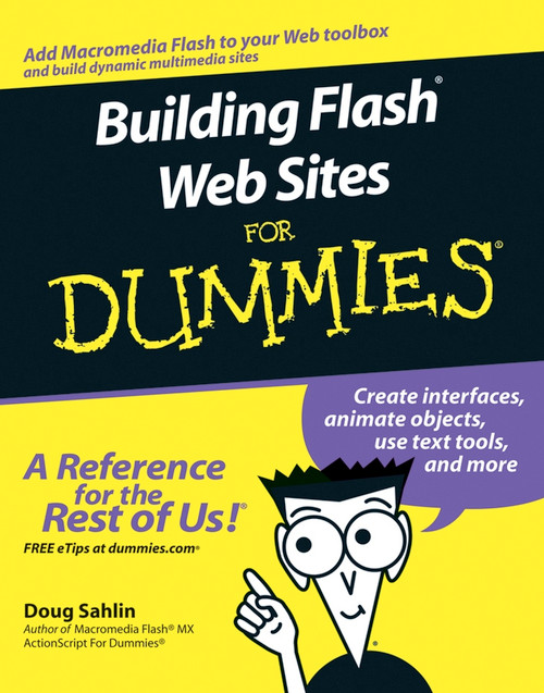 Building Flash Web Sites For Dummies by Doug Sahlin, 9780471792208