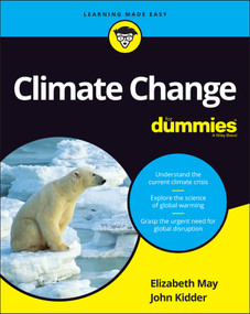 Climate Change For Dummies by Elizabeth May, John Kidder, 9781119703105