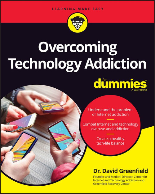 Overcoming Technology Addiction For Dummies by David Greenfield, 9781119711872