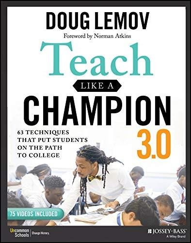 Teach Like a Champion 3.0 by Doug Lemov, 9781119712619