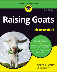 Raising Goats For Dummies by Cheryl K. Smith, 9781119772583