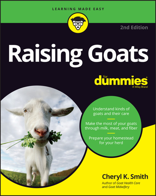 Raising Goats For Dummies by Cheryl K. Smith, 9781119772583