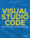 Visual Studio Code for Python Programmers by April Speight, 9781119773368