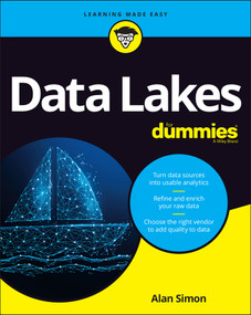 Data Lakes For Dummies by Alan R. Simon, 9781119786160