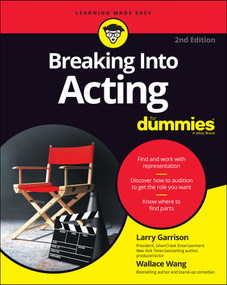 Breaking into Acting For Dummies by Larry Garrison, Wallace Wang, 9781119789697