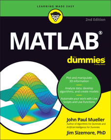 MATLAB For Dummies by John Paul Mueller, Jim Sizemore, 9781119796886
