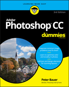 Adobe Photoshop CC For Dummies by Peter Bauer, 9781119711773
