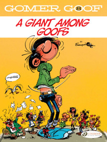 Gomer Goof (A Giant Among Goofs) by Franquin, 9781800440210
