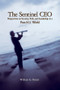 The Sentinel CEO (Perspectives on Security, Risk, and Leadership in a Post-9/11 World) by William G. Parrett, 9780470125410